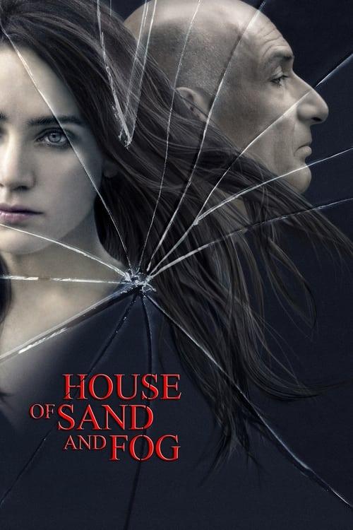 House of Sand and Fog 2003 official movie poster