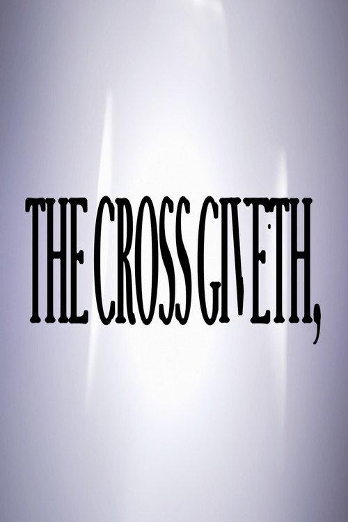 The Cross Giveth, 2025 official movie poster
