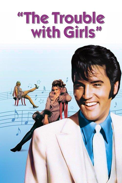 The Trouble with Girls 1969 official movie poster