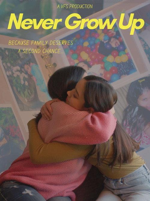Never Grow Up  official movie poster