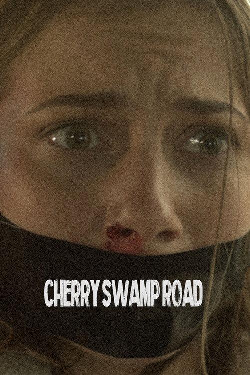 Cherry Swamp Road official movie poster