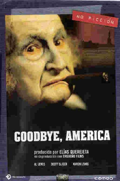 Goodbye, America 2007 official movie poster
