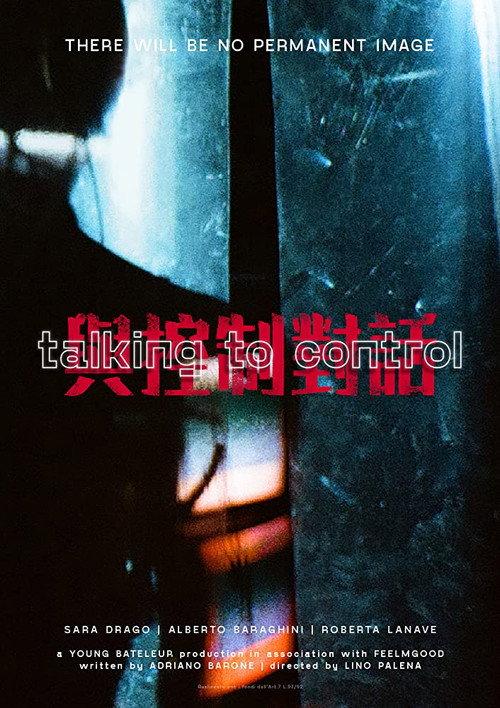Talking to Control 2019 official movie poster