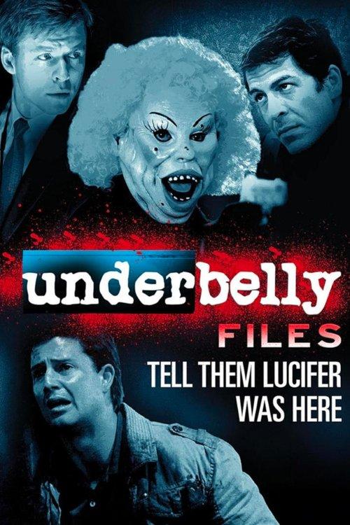 Underbelly Files: Tell Them Lucifer Was Here 2011 official movie poster