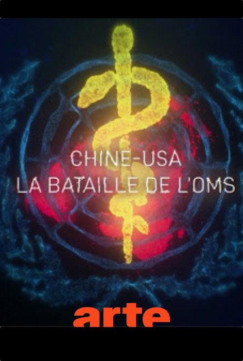 Chine-USA, la bataille de l'OMS 2020 official movie poster