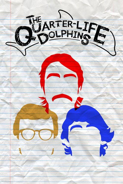 The Quarter Life Dolphins 2023 official movie poster