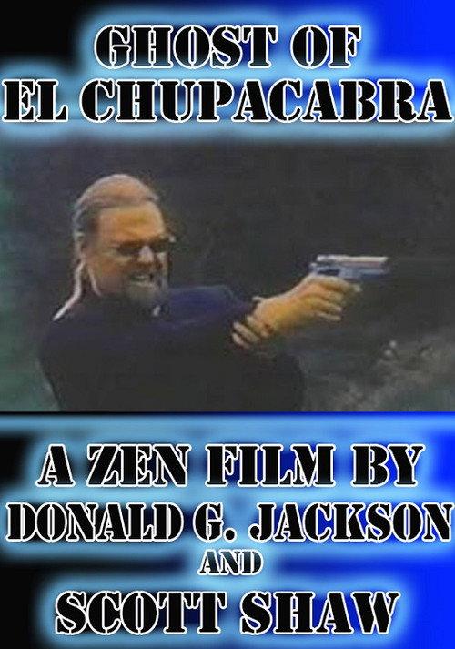 Ghost of El Chupacabra 2019 official movie poster