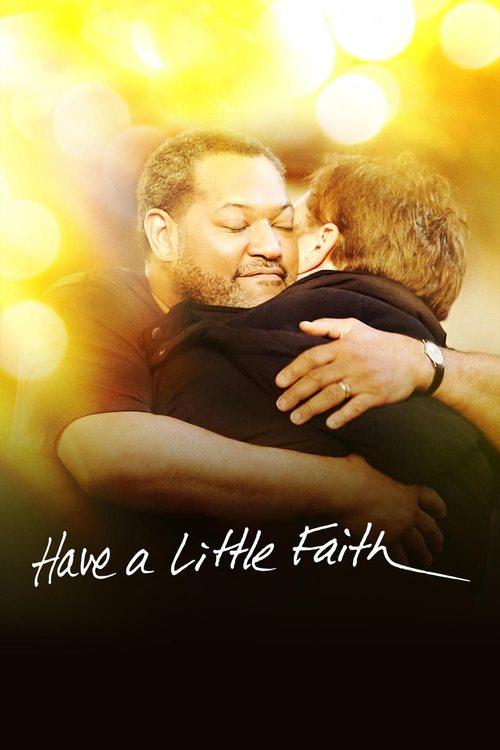 Have a Little Faith 2011 official movie poster