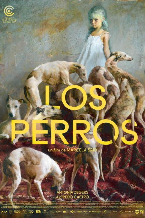 Los perros 2017 official movie poster