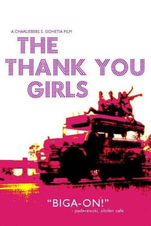 The Thank You Girls 2008 official movie poster