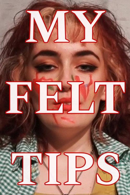 My Felt Tips 2022 official movie poster