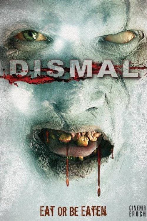 Dismal 2009 official movie poster