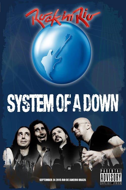 System of a Down - Rock in Rio 2015 official movie poster