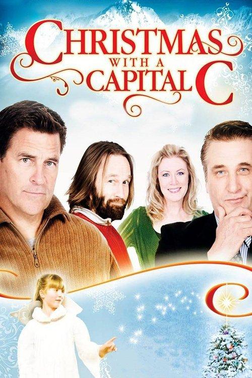 Christmas with a Capital C 2011 official movie poster