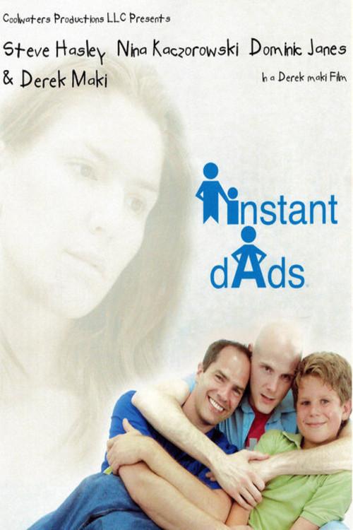 Instant Dads 2005 official movie poster