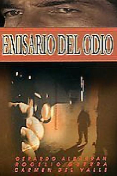 Emisario del Odio 2001 official movie poster