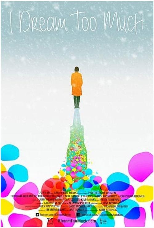 I Dream Too Much 2016 official movie poster
