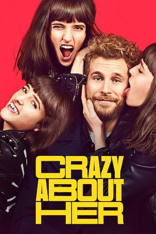 Crazy About Her 2021 official movie poster