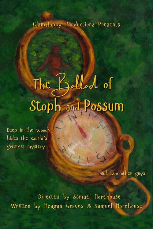 The Ballad of Stoph and Possum official movie poster