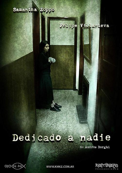 Dedicado a nadie 2008 official movie poster