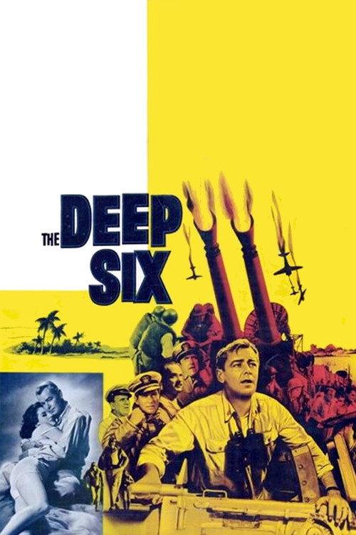 The Deep Six 1958 official movie poster