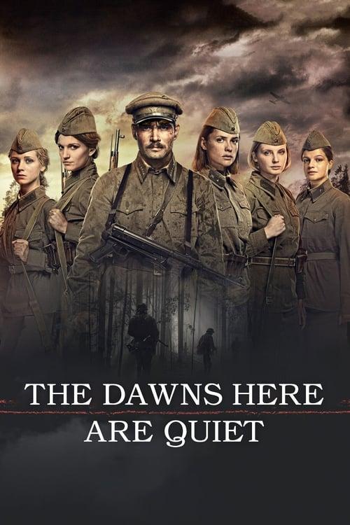 The Dawns Here are Quiet 2015 official movie poster