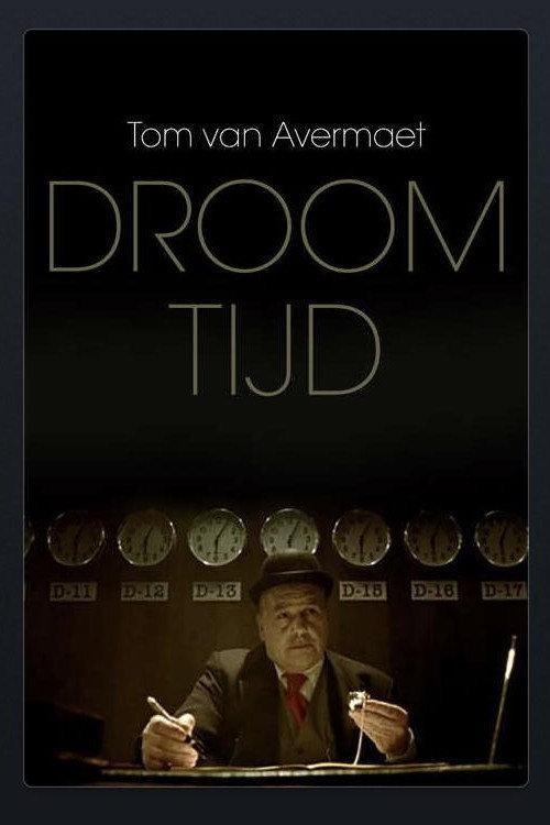 Droomtijd 2006 official movie poster