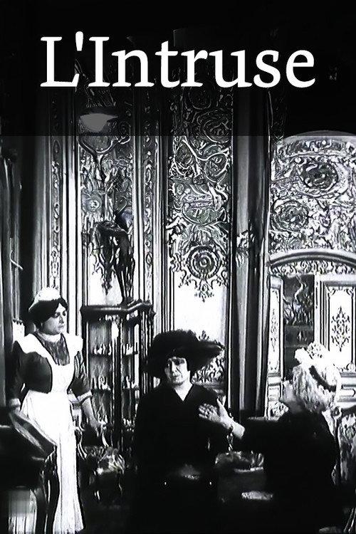 L'Intruse 1913 official movie poster