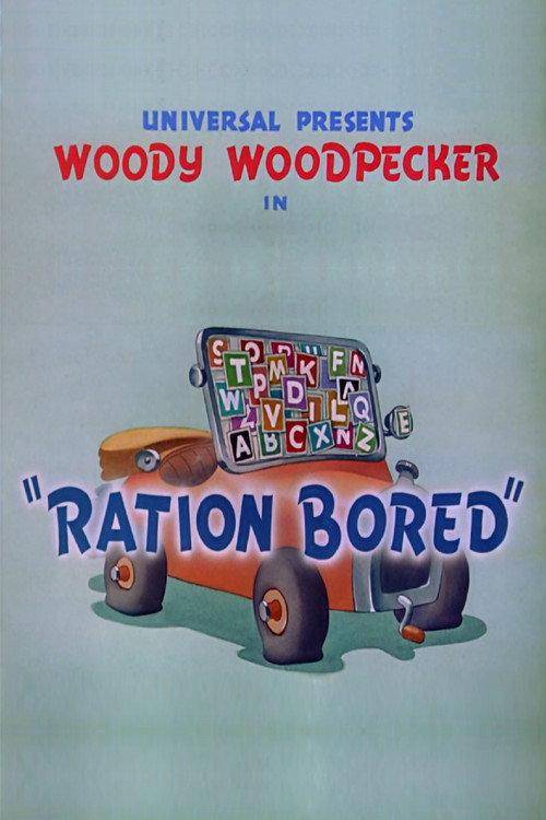 Ration Bored 1943 official movie poster