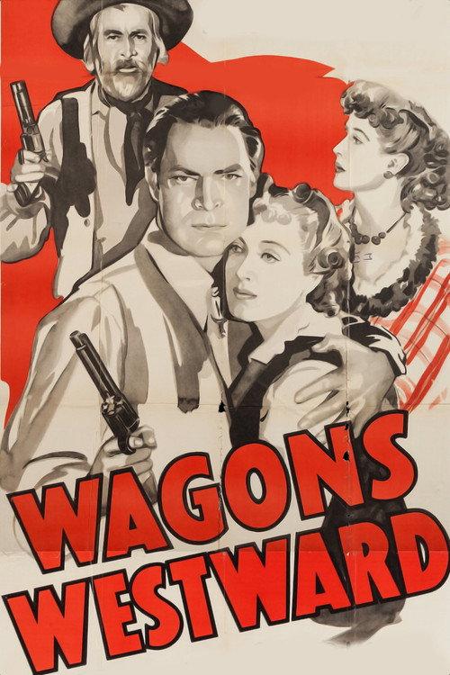 Wagons Westward 1940 official movie poster