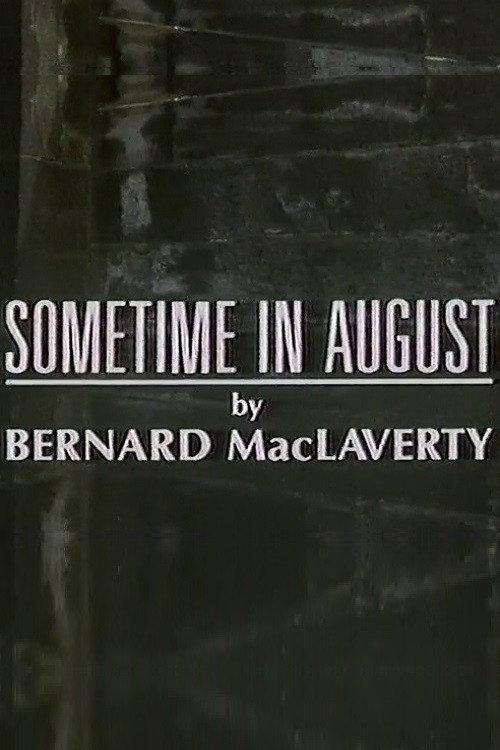 Sometime in August 1990 official movie poster