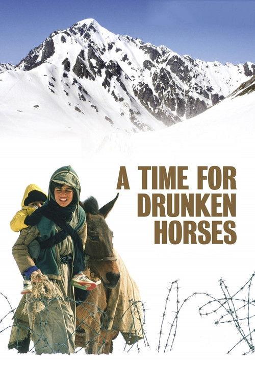 A Time for Drunken Horses 2000 official movie poster