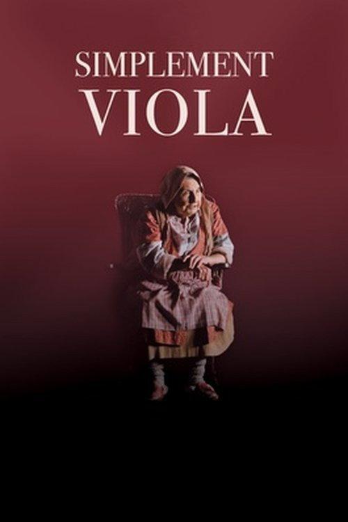 Simplement Viola: Pour l’amour de la Sagouine 2016 official movie poster