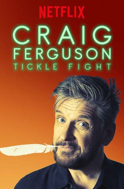 Craig Ferguson: Tickle Fight 2017 official movie poster