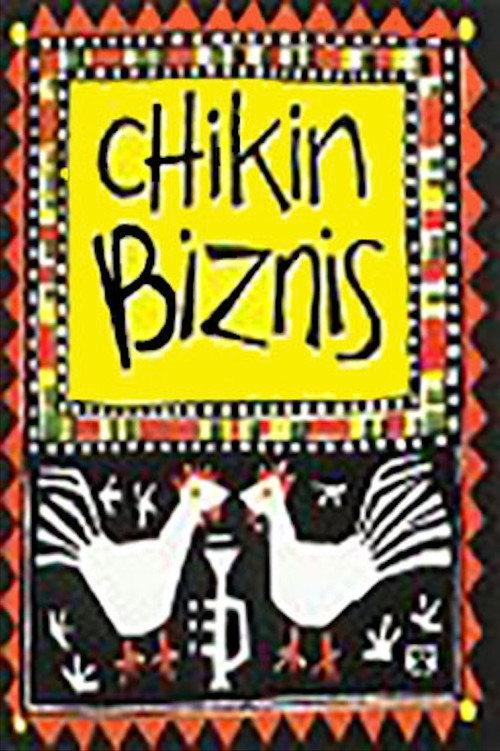 Chikin Biznis ... The Whole Story! 1999 official movie poster