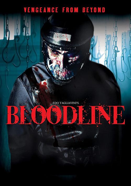Bloodline 2011 official movie poster