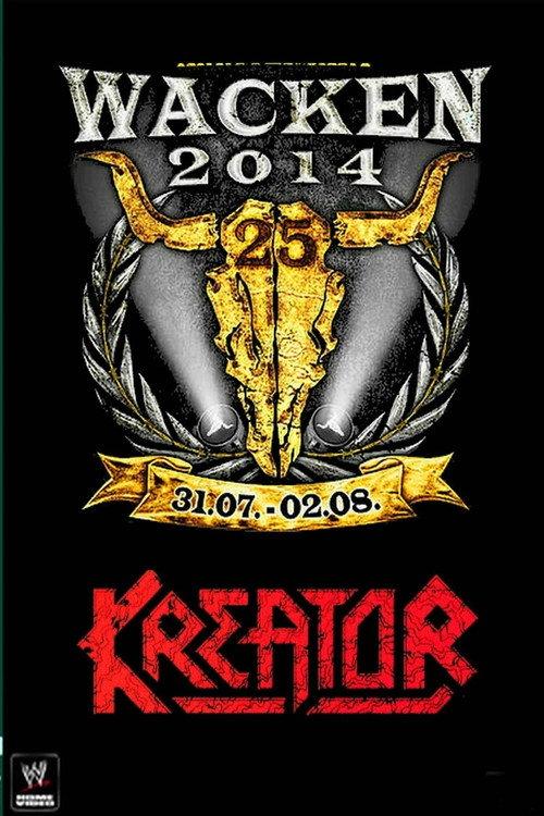 Kreator - Wacken Open Air 2014 2014 official movie poster