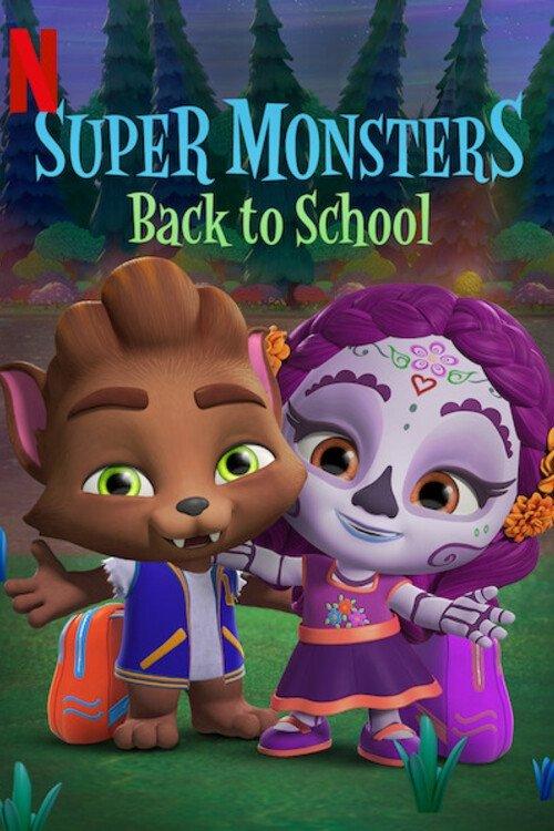 Super Monsters Back to School 2019 official movie poster