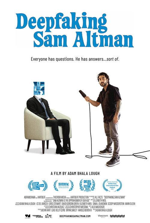 Deepfaking Sam Altman 2026 official movie poster