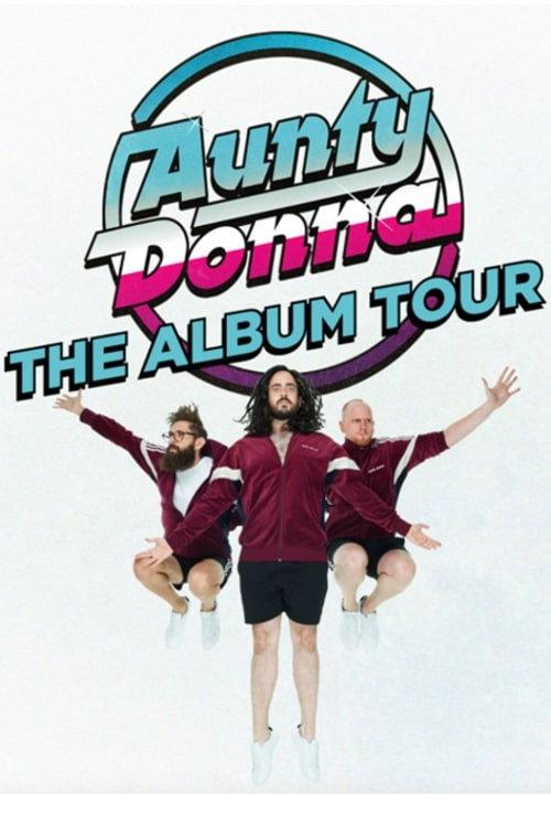 Aunty Donna - The Album Tour 2019 official movie poster