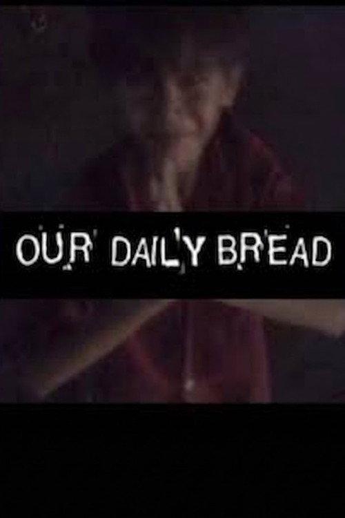 Our Daily Bread 2009 official movie poster