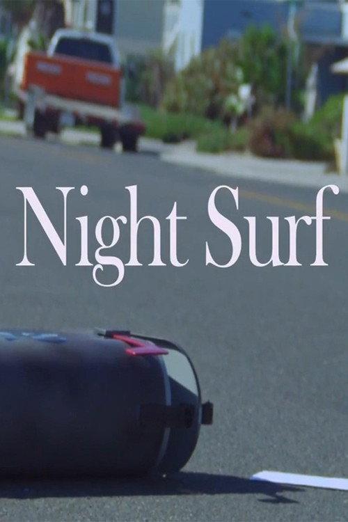 Night Surf 2014 official movie poster