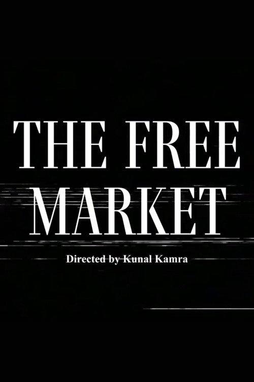 The Free Market - The Dark Side of Indian Start-Up Ecosystem 2024 official movie poster