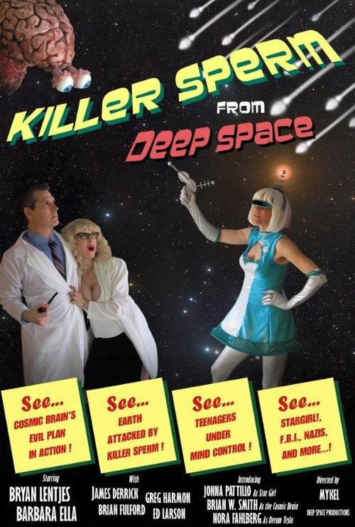 Killer Sperm from Deep Space 2012 official movie poster