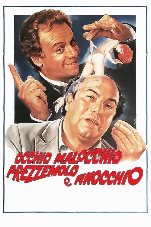 Occhio, malocchio, prezzemolo e finocchio 1983 official movie poster