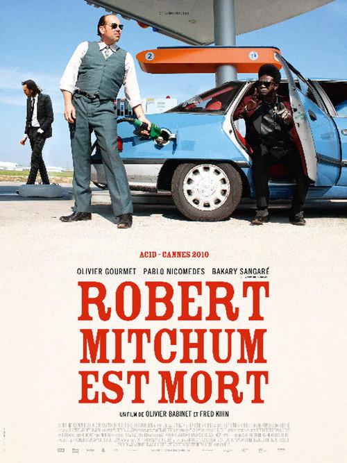 Robert Mitchum Is Dead 2011 official movie poster