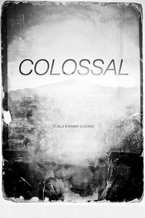 Colossal 2012 official movie poster