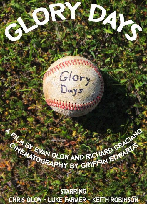 Glory Days 2021 official movie poster