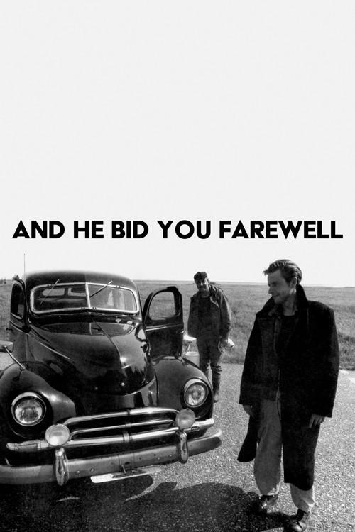 And He Bid You Farewell 1993 official movie poster