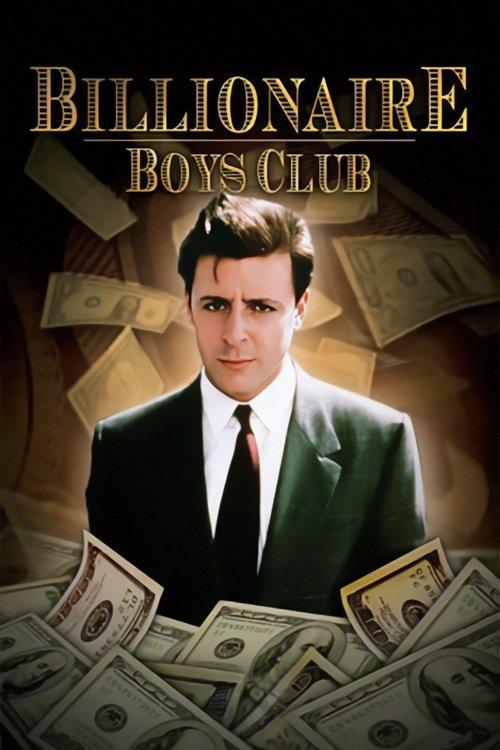 Billionaire Boys Club 1987 official movie poster